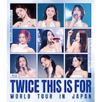 TWICE<THIS IS FOR>WORLD TOUR IN JAPAN(�ʏ��)�yBlu-ray�z|TWICE|WPXL-90362