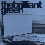 the brilliant green|the brilliant green|DFCZ-1006