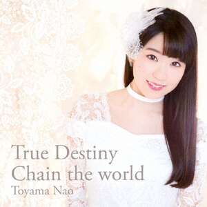True Destiny/Chain the world|Rމ|VTCL-35252