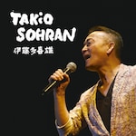 GOLDEN��BEST ��gTAKiO SOHRAN"|�ɓ�����Y|MHCL-2679