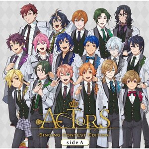 ACTORS-Singing Contest Edition-sideA|IjoX|PCCG-01903