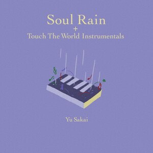 Soul Rain + Touch The World Instrumentals|䂤|POCS-23904/5