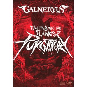 FALLING INTO THE FLAMES OF PURGATORY|GALNERYUS|WPZL-90217/9