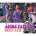 AKINA EAST LIVE INDEX-XXIII<2022���b�J�[�}�X�^�[�T�E���h>|���X����|WPCL-13370/1    