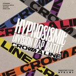 CROSS A LINE(��������)|�q�v�m�V�X�}�C�N-Division Rap Battle-|KICA-93296