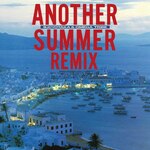 ANOTHER SUMMER REMIX|���R���M&�I���K�g���C�u|VPCC-86434