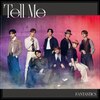 Tell Me(LIVE��/Blu-ray Disc�t)  FANTASTICS from EXILE TRIBE