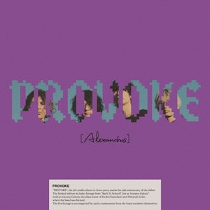 PROVOKE完全生産限定盤 PROVOKE(完全生産限定盤)【2CD+2Blu-ray】 | [Alexandros