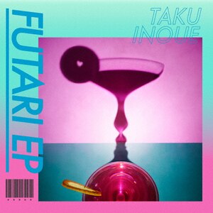 FUTARI EP(ʏ)|Taku Inoue|TFCC-81126