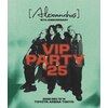 [�撅���T�t][Alexandros]15th Anniversary VIP PARTY'25  [Alexandros]