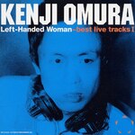 Left-Handed Woman best live tracks I|�呺���i|VICL-61223