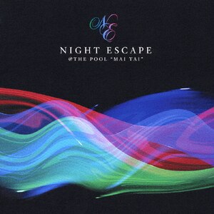 NIGHT ESCAPE@THE POOLgMAI TAI"|IjoX|FLCG-3118