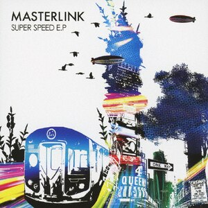 SUPER SPEED E.P|MASTERLINK|JBCP-4003