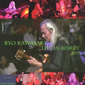 Ryo Kawasaki Live In Beirut 2011||YZSO-10021