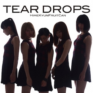 TEAR DROPS|Ђ߃Lt[c|TKCA-74213