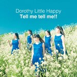 Tell me tell me!!(DVD�t)|Dorothy Little Happy|AVCD-83244/B