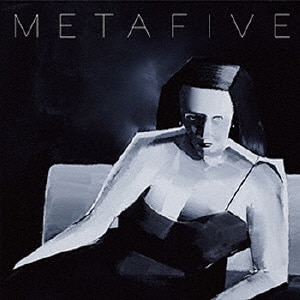META|METAFIVE(高橋幸宏×小山田圭吾×砂原良徳×TOWA TEI×ゴンドウトモヒコ×LEO今井)|WPCL-12294