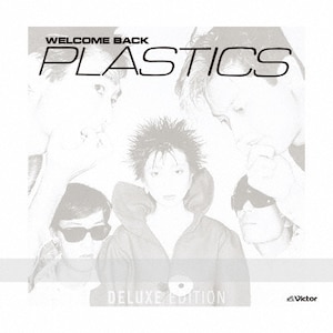 WELCOME BACK<Deluxe Edition>|PLASTICS|VIZL-951
