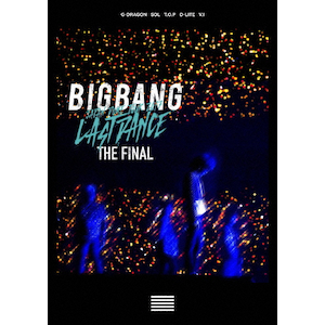 BIGBANG JAPAN DOME TOUR 2017 -LAST DANCE-:THE FINAL|BIGBANG|AVBY-58696/7