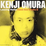 Leaving Home best live tracks II|�呺���i|VICL-61224