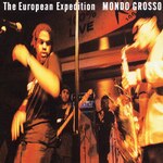 The European Expedition|MONDO GROSSO|FLCG-3113