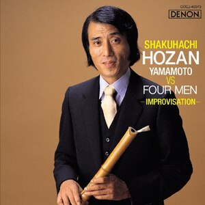 SHAKUHACHI:HOZAN YAMAMOTO vs FOUR MEN|R{MREFErcFvE䒉vEc[P|COCJ-40073