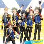 TV�A�j���w�A�C�h���}�X�^�[ SideM�xTHE IDOLM@STER SideM ANIMATION PROJECT 01�uReason!!�v|315 STARS(DRAMATIC STARS,Beit,S.E.M,High �~ Joker,W,Jupiter)|LACM-14671
