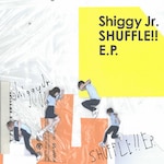 SHUFFLE!! E.P.|Shiggy Jr.|VICL-64882
