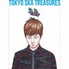 TOKYO SKA TREASURES �`�x�X�g�E�I�u�E�����X�J�p���_�C�X�I�[�P�X�g���`(Blu-ray Disc�t)  �����X�J�p���_�C�X�I�[�P�X�g��