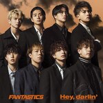 Hey,darlin'|FANTASTICS from EXILE TRIBE|RZCD-77131