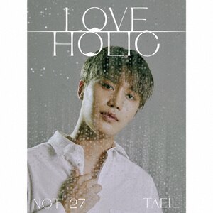 LOVEHOLIC(񐶎Y/TAEIL ver.)|NCT 127|AVCK-79692