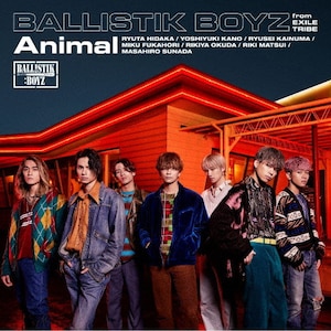 Animal(DVDt)|BALLISTIK BOYZ from EXILE TRIBE|RZCD-77326/B