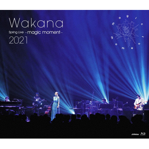 Wakana Spring Live `magic moment`2021|Wakana|VIXL-344