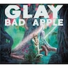 BAD APPLE  GLAY