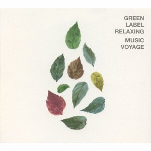 GREEN LABEL RELAXING MUSIC VOYAGE|IjoX|VICL-62981