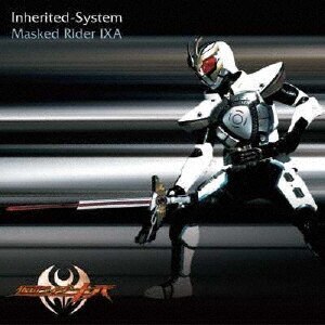 Inherited-System|Masked Rider IXA|AVCA-29082