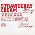 Strawberry Cream Soda Pop Daydream|Tommy february6|DFCL-1532