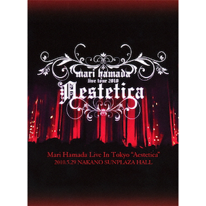 Mari Hamada Live In Tokyo gAestetica"|lc|TKBA-1150