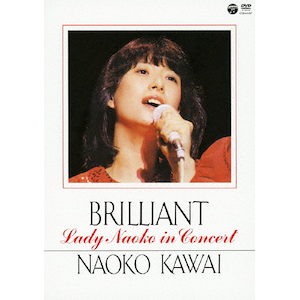 BRILLIANT -Lady Naoko in Concert-|͍ޕێq|COBA-6367