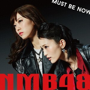 Must be now(ʏ Type-B)|NMB48|YRCS-90097