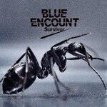 Survivor|BLUE ENCOUNT|KSCL-2705