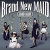 Brand New MAID(Type-B)  BAND-MAID
