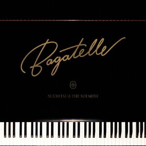 Bagatelle(DVDt)|SUEMITSU & THE SUEMITH|CTCR-14908/B