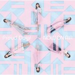 TV�A�j���w���q���ƃ��[�W�[�̖��@�����k�������x��2���G���f�B���O���́uProud Days�v|NOW ON AIR|LACM-14991