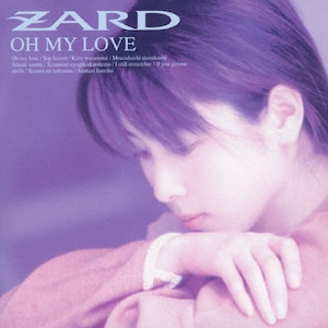 OH MY LOVE[30th Anniversary Remasterd]|ZARD|JBCJ-9073