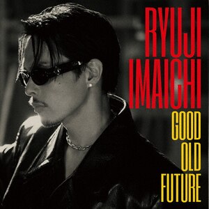 GOOD OLD FUTURE|s|RZCD-77591