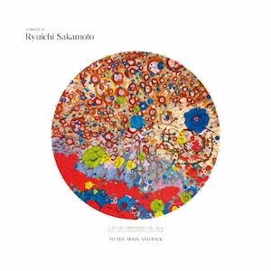 A Tribute to Ryuichi Sakamoto - To the Moon and Back|{|RZCM-77623