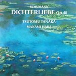 Schumann. DICHTERLIEBE. Op.48|�c����,���^�ޔ�|BEN-0223