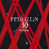 30 -thirty- Universe  PENICILLIN