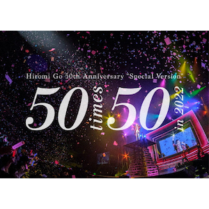 Hiromi Go 50th AnniversarygSpecial Version"`50 times 50` in 2022(SY)|Ђ|SRXL-413/5